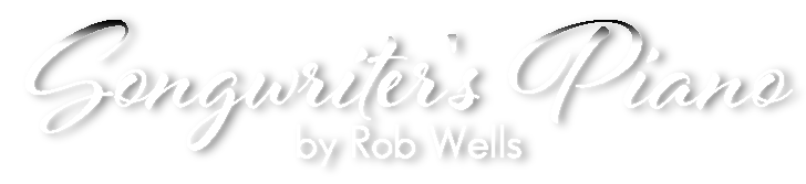 Songwriter's Piano by Rob Wells